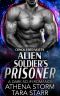 [Conquered Mates 07] • Alien Soldier's Prisoner